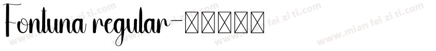 Fontuna regular字体转换